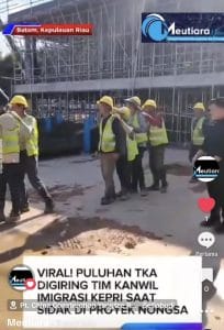 Viral Video Sidak TKA di Proyek Nongsa Batam, Imigrasi Periksa 80 Paspor dan Pastikan Tak Ada Pelanggaran